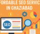 Affordable SEO Services in Ghaziabad