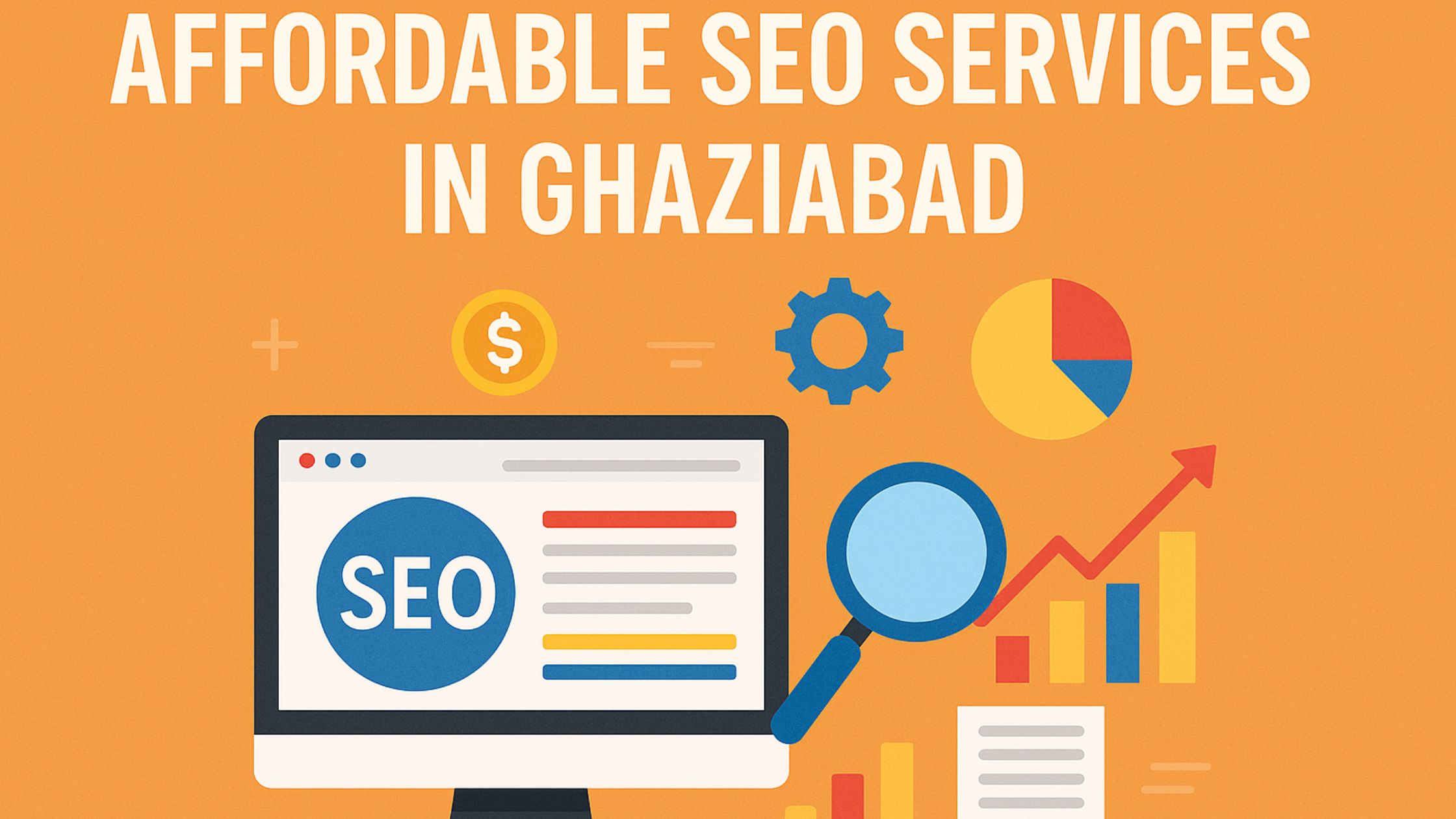 Affordable SEO Services in Ghaziabad